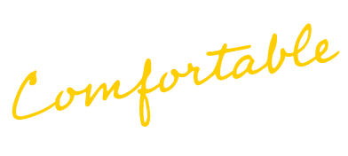 Comfortable