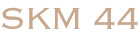 SKM 44