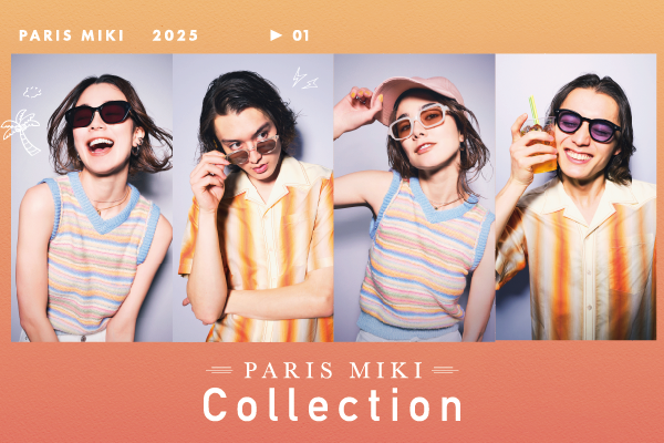 【2025最新】PARIS MIKI Collectionより新作サングラスが登場！