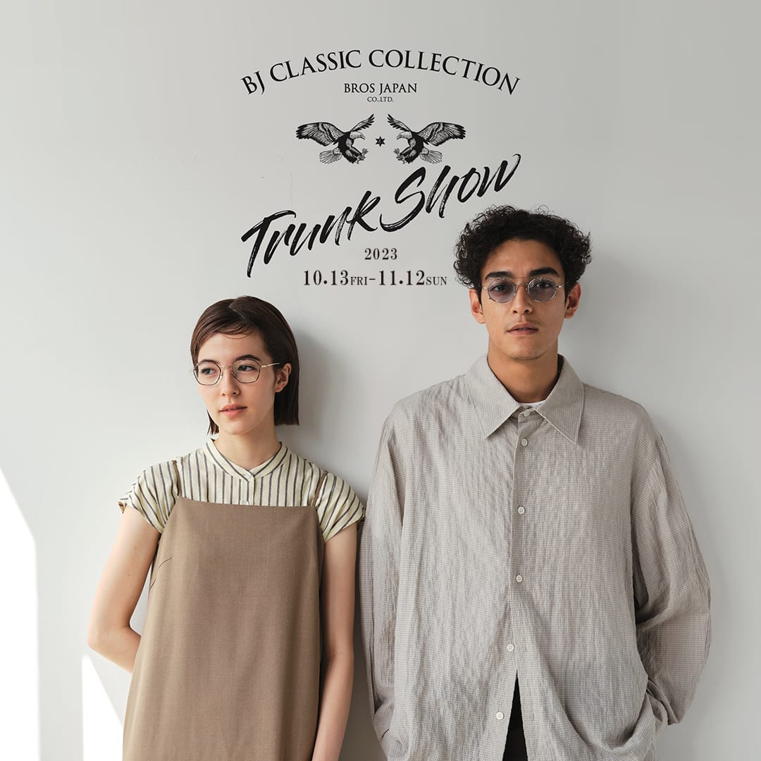 bj classic collection trunkshow トランクショー