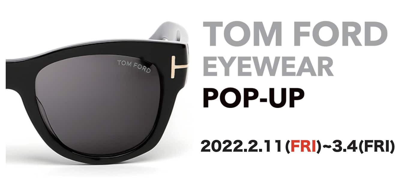 TOM FORD POP-UPイベント